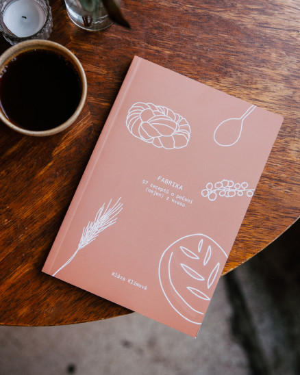 Fabrika - kniha o pečení (nejen) z kvasu
